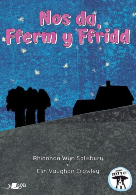 Nos Da, Fferm y Ffridd, Paperback / softback Book