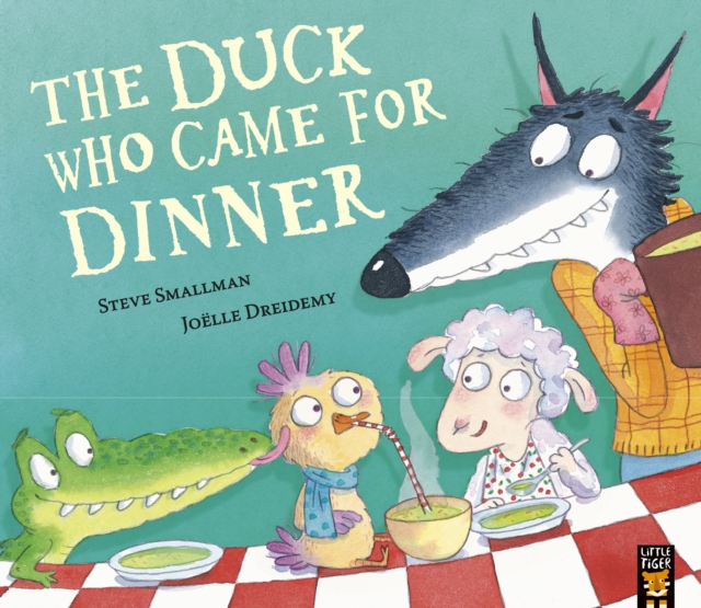 The Duck Who Came for Dinner, Paperback / softback Book