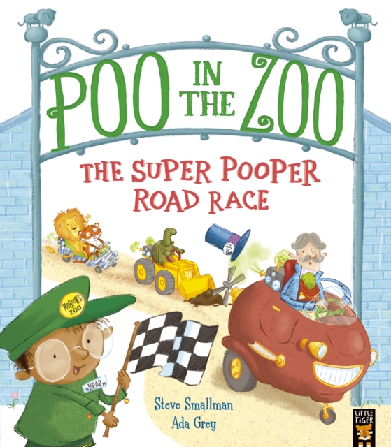 Poo in the Zoo: The Super Pooper Road Race, Paperback / softback Book