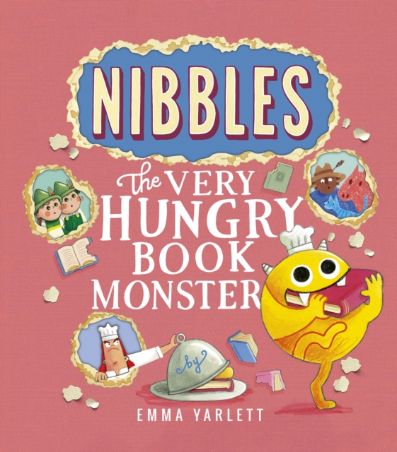 Nibbles: The Very Hungry Book Monster, Hardback Book