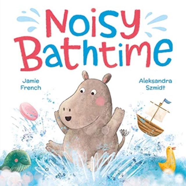 Noisy Bathtime, Paperback / softback Book