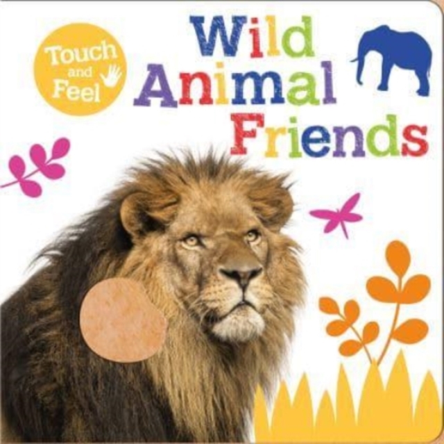 Wild Animal Friends, Board book Book