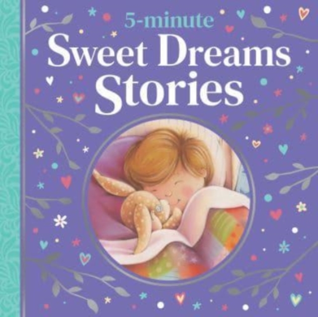 5-minute Sweet Dreams Stories, Hardback Book