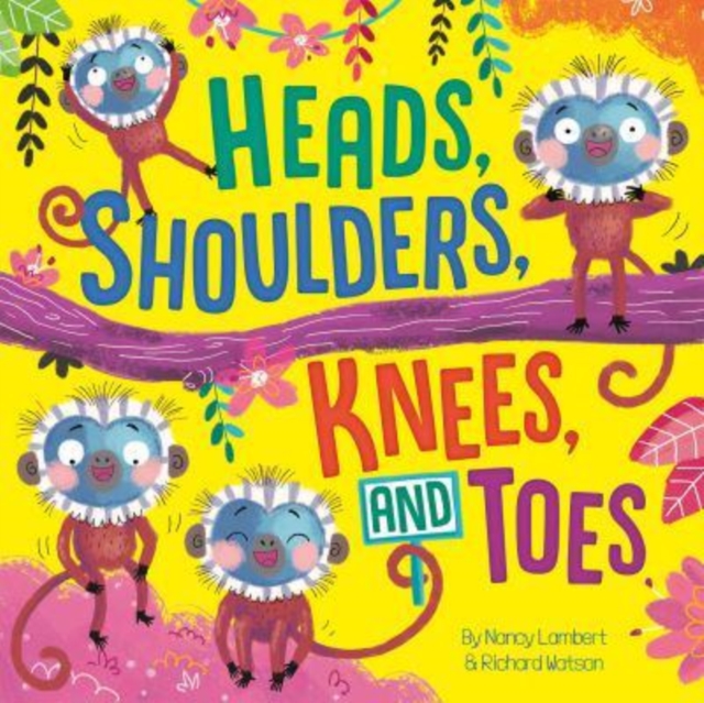 Heads, Shoulders, Knees and Toes, Paperback / softback Book