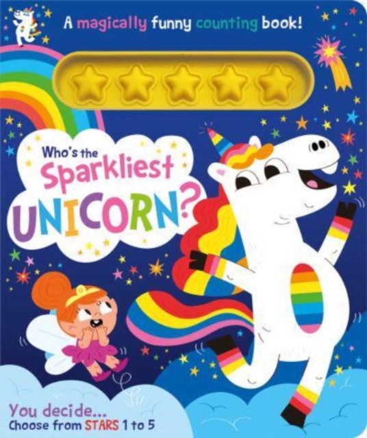 Who's the Sparkliest Unicorn?, Board book Book