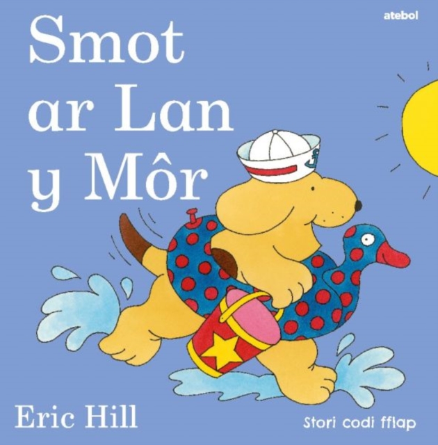 Cyfres Smot: Smot ar Lan y Mor, Hardback Book