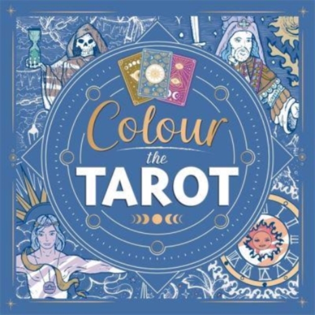 Colour the Tarot, Paperback / softback Book