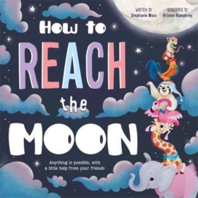 How to Reach the Moon, Paperback / softback Book