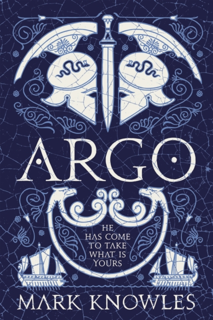 Argo : the first in the thrilling Blades of Bronze historical adventure series set in Ancient Greece, EPUB eBook
