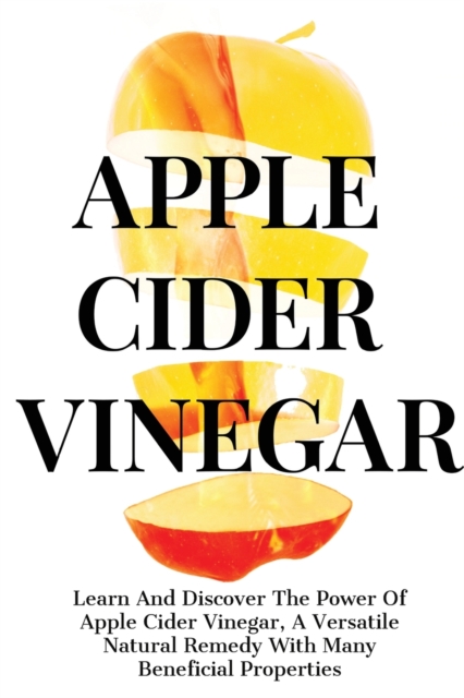 Apple Cider Vinegar, Paperback / softback Book