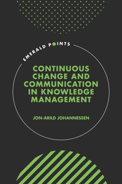 Continuous Change and Communication in Knowledge Management, EPUB eBook
