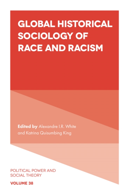 Global Historical Sociology of Race and Racism, Paperback / softback Book