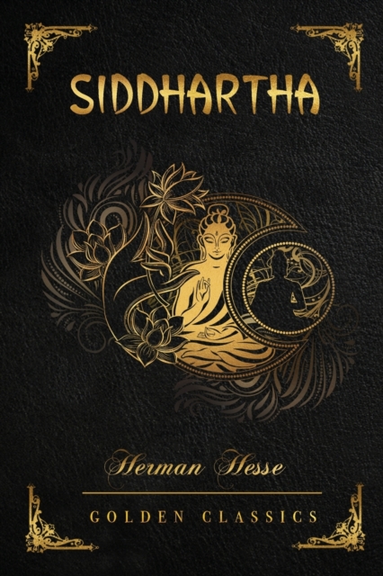 Siddhartha : Deluxe Edition (Illustrated), Paperback / softback Book