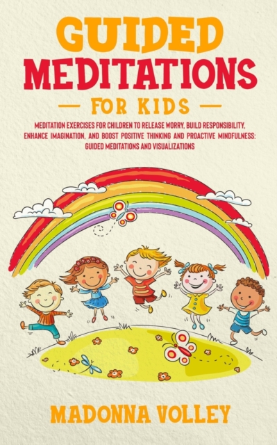 Guided Meditations for Kids, Paperback / softback Book