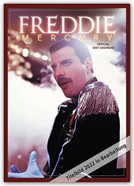 The Official Freddie Mercury A3 Calendar 2022, Calendar Book