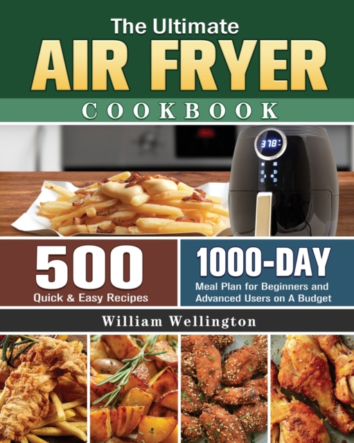 The Ultimate Air Fryer Cookbook, Paperback / softback Book