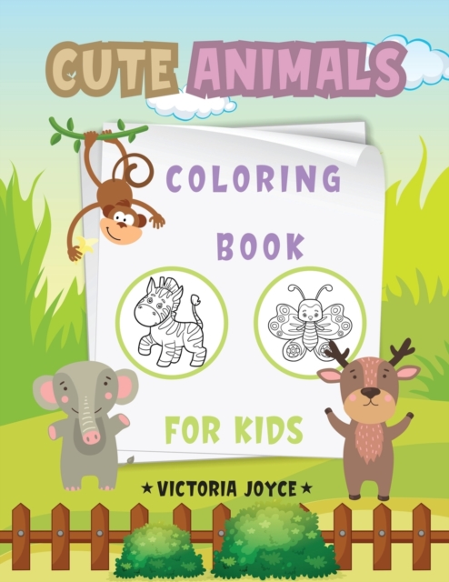Cute Animals Coloring Book for Kids, Paperback / softback Book