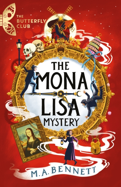 The Butterfly Club: The Mona Lisa Mystery : Book 3 - A time-travelling adventure around Paris and Florence, Paperback / softback Book