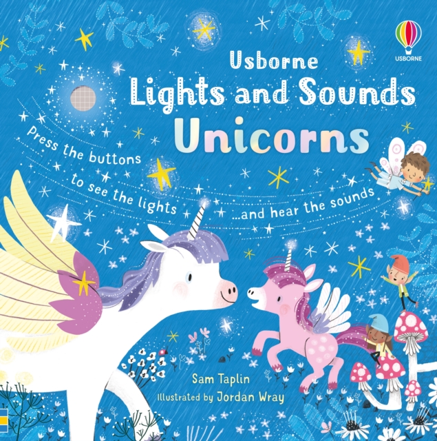 Lights and Sounds Unicorns, Board book Book