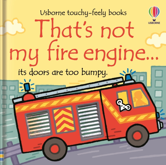 That's Not My Fire Engine..., Board book Book