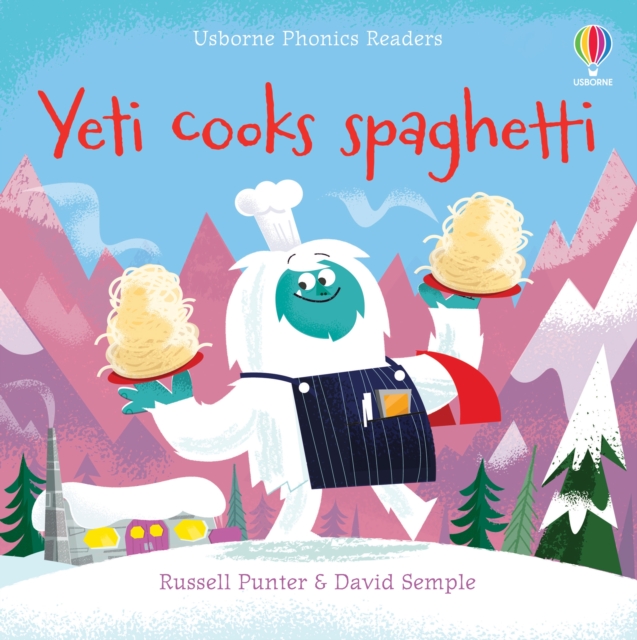 Yeti cooks spaghetti, Paperback / softback Book