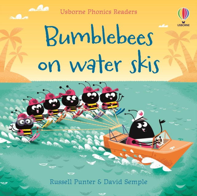 Bumble bees on water skis, Paperback / softback Book