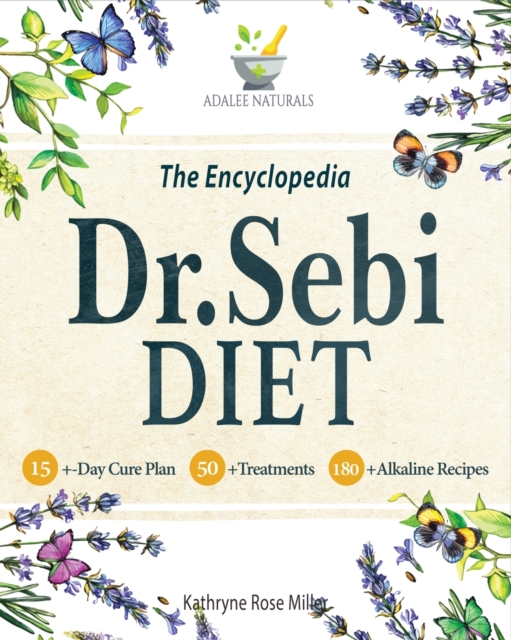 Dr. Sebi Diet Encyclopedia, Paperback / softback Book