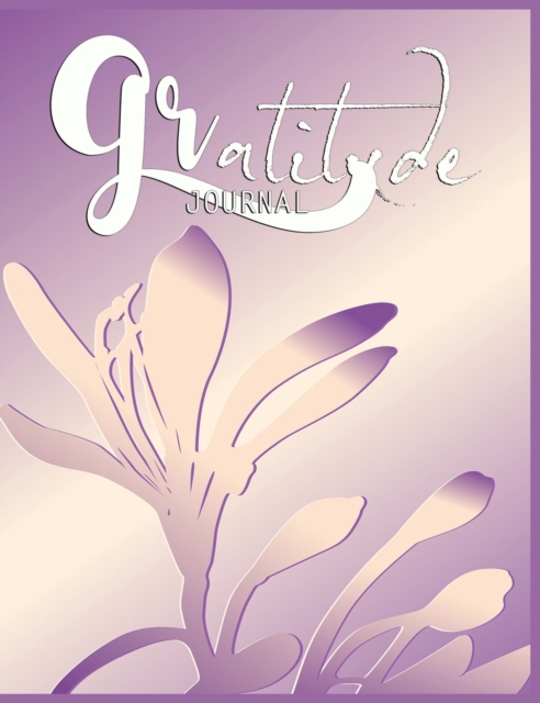 Gratitude Planner - Day to Day Planner - Transformational Gratefulness Journal - Positivity Morning Planner - Inspirational Everyday Journal for Better Morning, Hardback Book