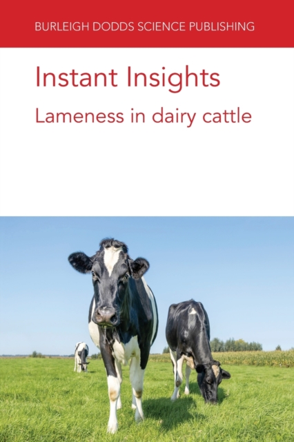 Instant Insights: Lameness in Dairy Cattle, Paperback / softback Book