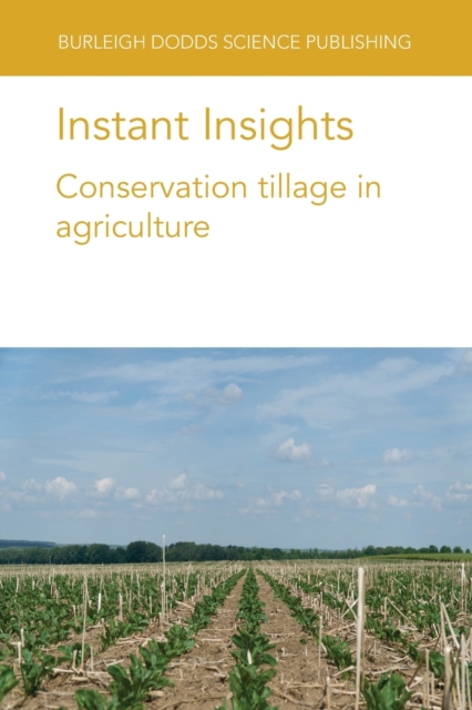 Instant Insights: Conservation Tillage in Agriculture, Paperback / softback Book