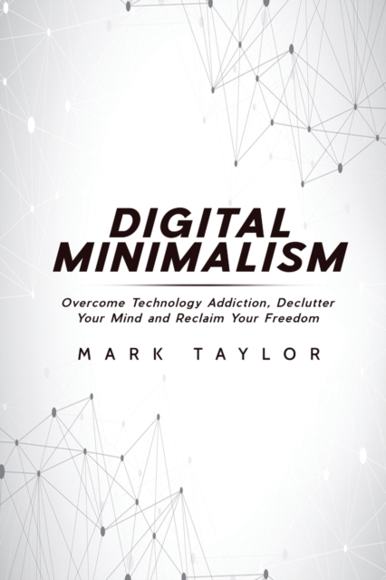 Digital Minimalism, Paperback / softback Book