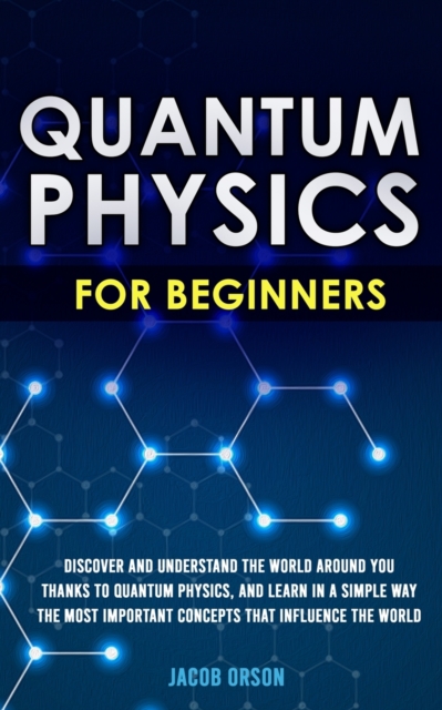 Quantum Physics for Beginners, Paperback / softback Book