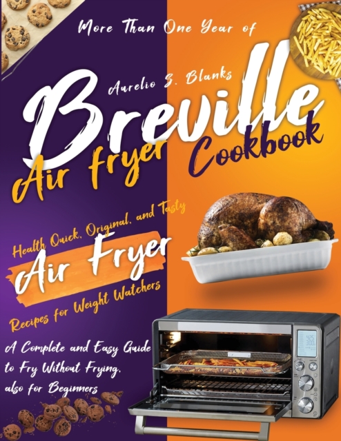 Breville Air Fryer Cookbook, Paperback / softback Book