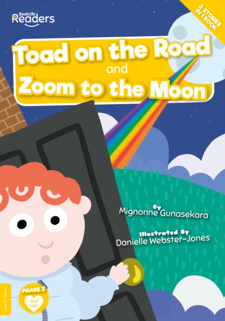 Toad on the Road and Zoom to the Moon, Paperback / softback Book