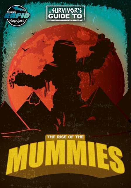 The Rise of the Mummies, Paperback / softback Book