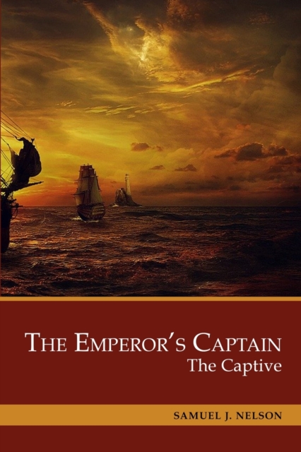 The Emperor's Captain : The Captive, Paperback / softback Book