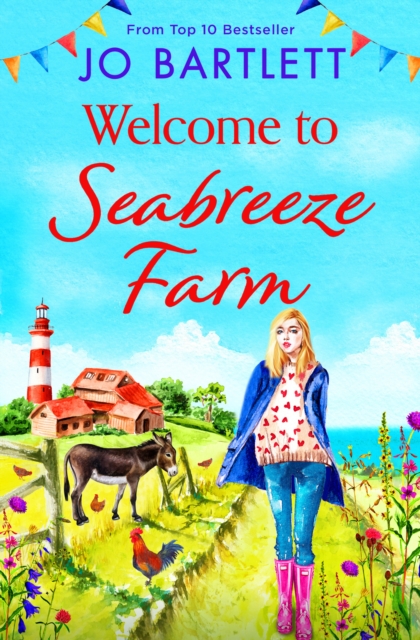 Welcome to Seabreeze Farm : The beginning of a heartwarming series from top 10 bestseller Jo Bartlett, author of The Cornish Midwife, EPUB eBook