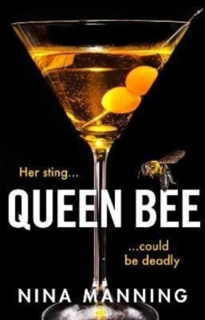 Queen Bee : A brand new addictive psychological thriller from the author of The Bridesmaid, Paperback / softback Book