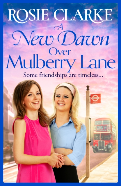 A New Dawn Over Mulberry Lane : A heartwarming historical read from the bestselling Mulberry Lane series, EPUB eBook