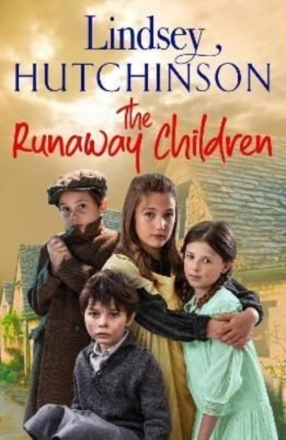 The Runaway Children : The heartbreaking, page-turning new historical novel from Lindsey Hutchinson, Paperback / softback Book