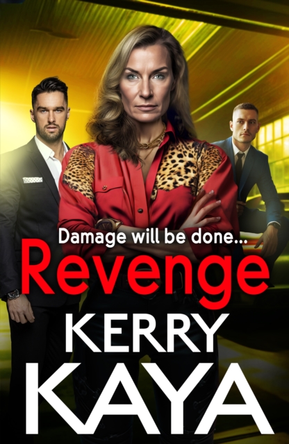 Revenge : A gritty gangland thriller from Kerry Kaya, EPUB eBook
