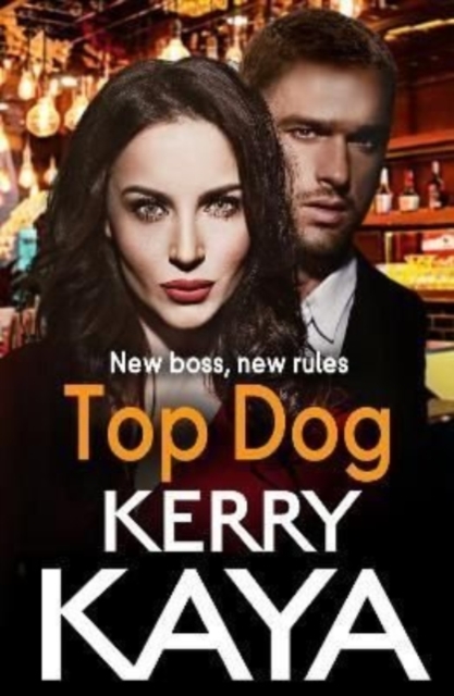 Top Dog : An unforgettable, gripping gangland crime thriller from Kerry Kaya, Hardback Book