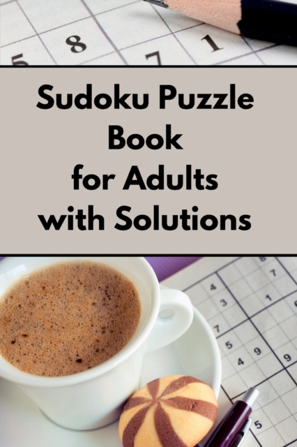 Sudoku Puzzle Book for Adults with Solutions, Paperback / softback Book