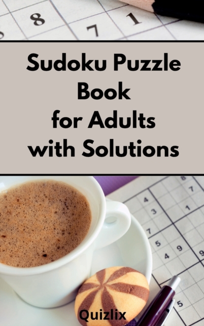 Sudoku Puzzle Book for Adults with Solutions, Hardback Book