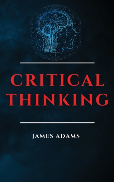 Critical Thinking, Hardback Book