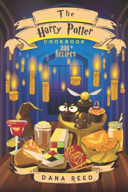 The Harry Potter Cookbook : 200+ Magical and delicious recipes inspired by the Wizarding World of Harry Potter., Paperback / softback Book