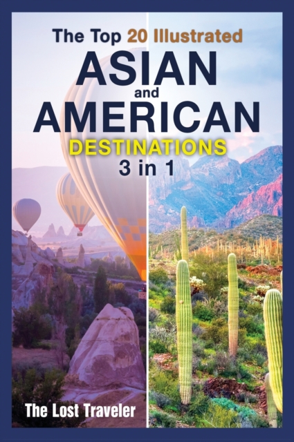 The Top 20 Illustrated Asian and American Destinations [with Pictures] : 2 Books in 1, Hardback Book