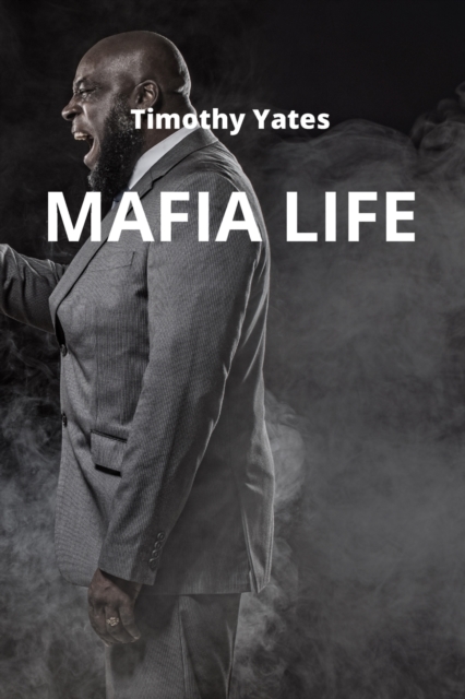 Mafia Life, Paperback / softback Book