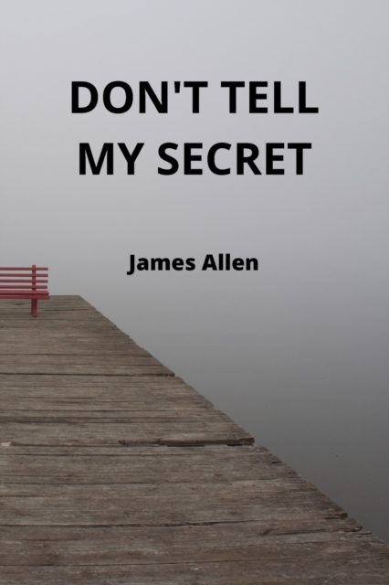 Don't Tell My Secret, Paperback / softback Book