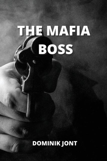 The Mafia Boss, Paperback / softback Book